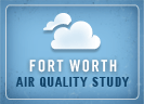 Fort Worth Air Quality Study
